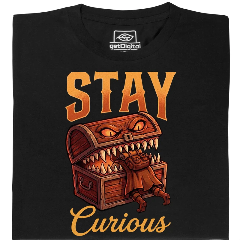 Stay Curious