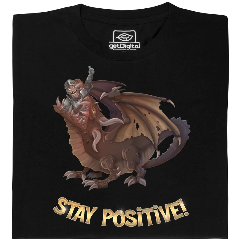 Stay Positive!