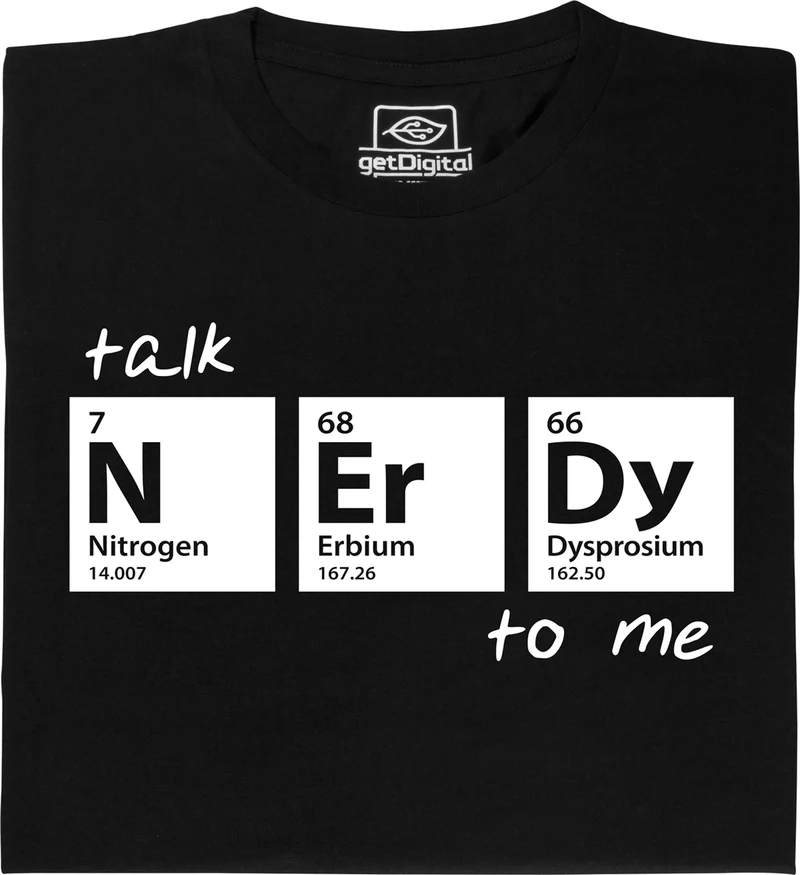 Talk NErDy to me