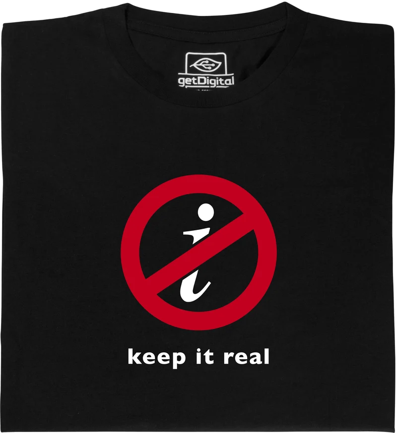 keep it real