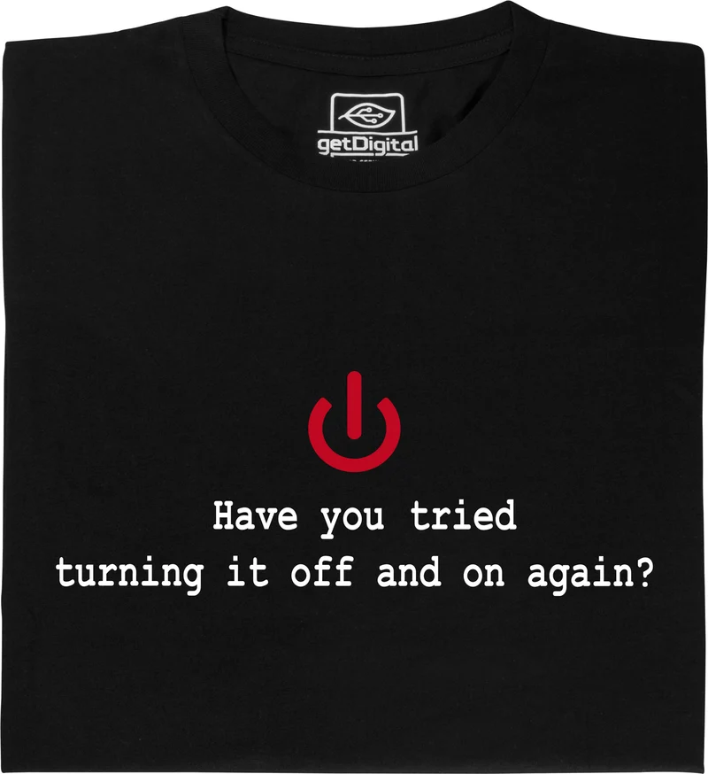 Turning it off and on again