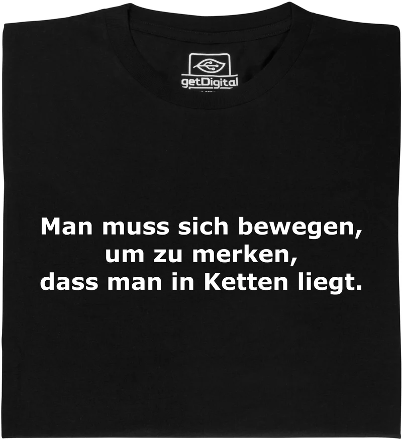 Man muss sich bewegen...