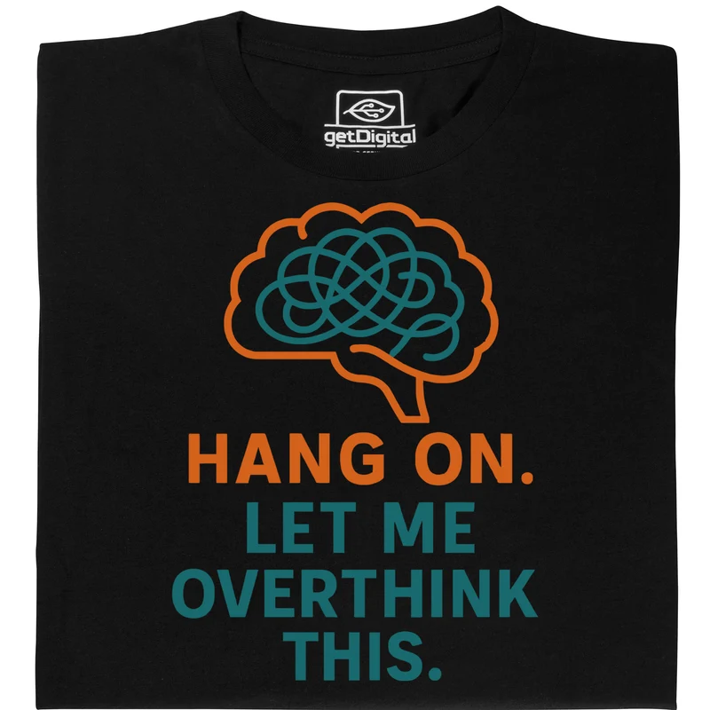 Overthinker